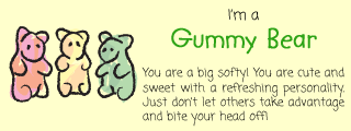 Gummi
Bears